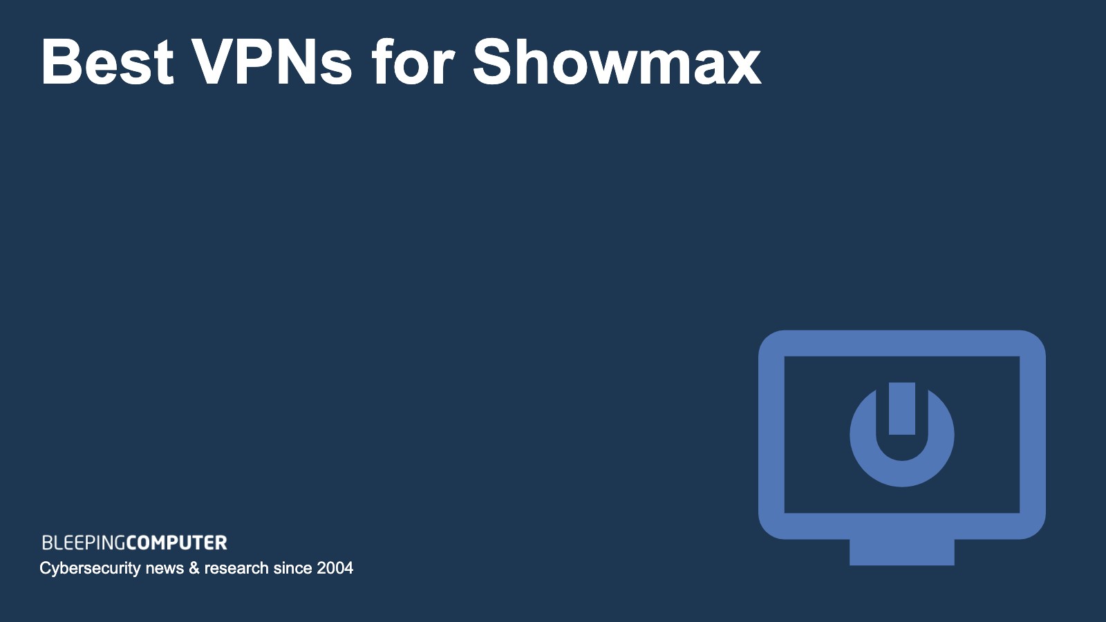 best vpn showmax